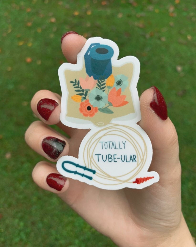 Totally tubular sticker, feeding tube awareness, tube fed, chronic illness, short bowel syndrome, spoonie, formula