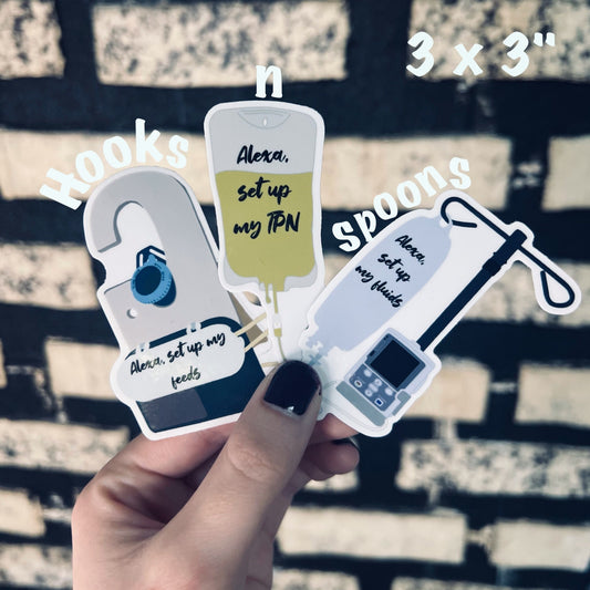 Alexa set up my feeds sticker, Alexa set up my fluids sticker, Alexa set up my TPN sticker